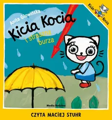 Kicia Kocia i straszna burza - Anita Głowińska