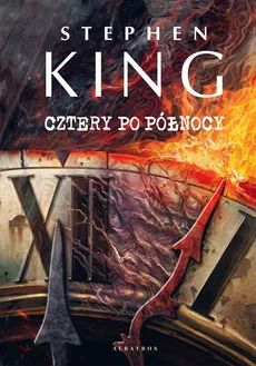 CZTERY PO PÓŁNOCY - Stephen King
