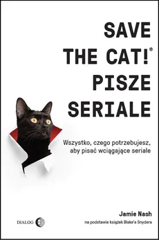 Save the Cat!® pisze seriale - Jamie Nash