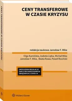 Ceny transferowe w czasie kryzysu - Jarosław F. Mika