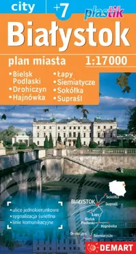 Białystok plus 6 plan miasta plastik - zbiorowe opracowanie