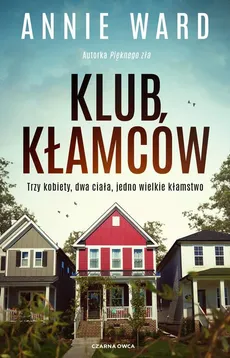 Klub kłamców - Annie Ward