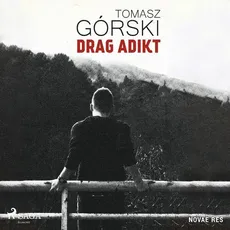 Drag Adikt - Tomasz Górski