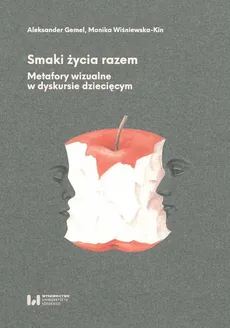 Smaki życia razem - Aleksander Gemel, Monika Wiśniewska-Kin