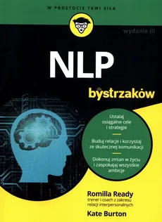 NLP dla bystrzaków - Kate Burton, Romilla Ready