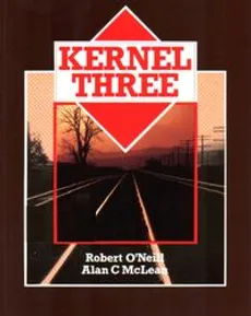 Kernel Three - McLean Alan C., Robert O'Neill