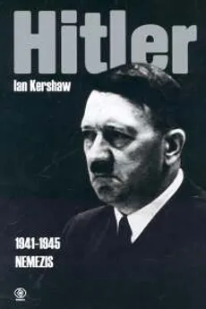 Hitler Tom 2 Część 2 - Ian Kershaw