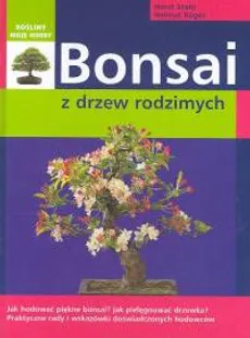 Bonsai z drzew rodzimych - Outlet - Helmut Ruger, Horst Stahl