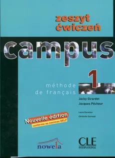 Campus 1 Zeszyt ćwiczeń - Jacky Girardet, Jacques Pecheur