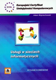 ECUK Usługi w sieciach informatycznych - Adam Wojciechowski