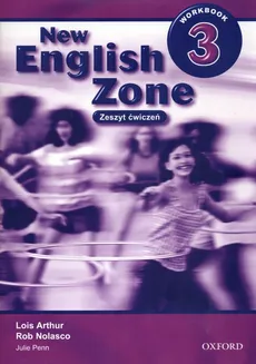 New English Zone 3 Workbook - Lois Arthur, Rob Nolasco