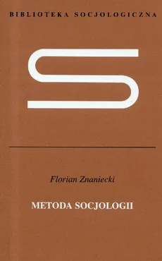 Metoda socjologii - Florian Znaniecki