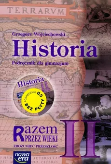 Historia Razem przez wieki 2 Podręcznik - Grzegorz Wojciechowski