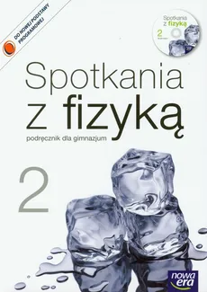 Spotkania z fizyką 2 Podręcznik z płytą CD - Outlet - Grażyna Francuz-Ornat, Teresa Kulawik, Maria Nowotny-Różańska