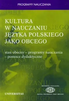 Kultura w nauczaniu języka polskiego jako obcego