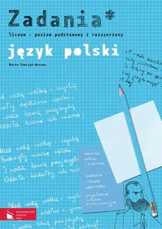 Pakiet maturalny Język polski Zadania - Marta Tomczyk-Maryon