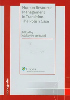 Human resource management in transition - Aleksy Pocztowski