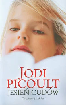 Jesień cudów - Jodi Picoult