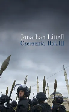 Czeczenia Rok III - Jonathan Littell