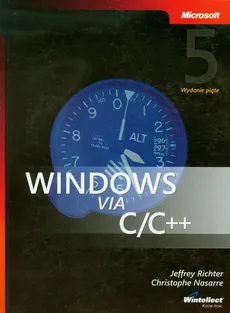 Windows via C/C++ - Jeffrey Richter, Christophe Nasarre