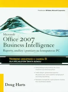 Microsoft Office 2007 Business Intelligence - Doug Harts
