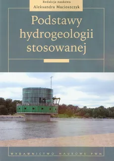 Podstawy hydrogeologii stosowanej