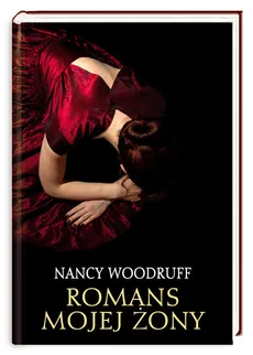 Romans mojej żony - Nancy Woodruff