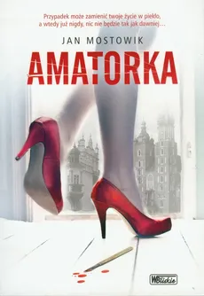 Amatorka - Jan Mostowik