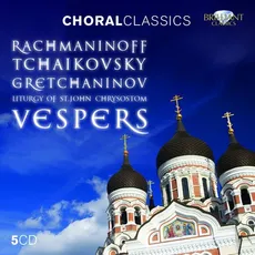 Choral Classics: Rachmaninoff, Tchaikovsky, Gretchaninov