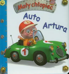 Auto Artura Mały chłopiec - Emilie Beaumont