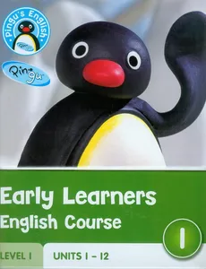 Pingu's English Early Learners English Course level 1 - Daisy Scott, Sarah Gumbrell, Diana Hicks