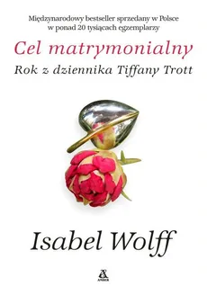 Cel matrymonialny - Isabel Wolff