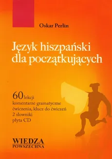 Język hiszpański dla początkujących z płytą CD - Oskar Perlin