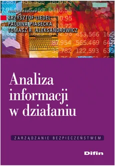 Analiza informacji w działaniu - Outlet - Aleksandrowicz Tomasz R., Krzysztof Liedel, Paulina Piasecka