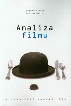 Analiza filmu - Jacques Aumont, Michel Marie