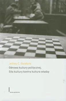 Odnowa kultury politycznej - Goldfarb Jeffrey C.