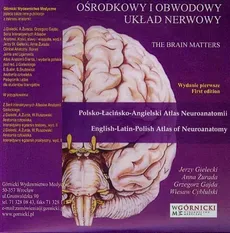 Ośrodkowy i obwodowy układ nerwowy - Grzegorz Gajda, Jerzy Gielecki, Anna Żurada