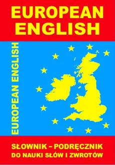 European English Słownik - podręcznik do nauki słów i zwrotów - Jacek Gordon