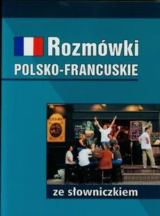 Rozmówki polsko-francuskie ze słowniczkiem - Outlet - Natalia Celer, Mirosława Słobodska