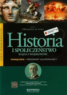 Odkrywamy na nowo Historia i społeczeństwo Przedmiot uzupełniający Podręcznik - Bohdan Halczak, Józefiak Roman Maciej, Małgorzata Szymczak