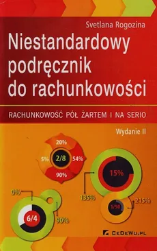 Niestandardowy podręcznik do rachunkowości - Outlet - Svetlana Rogozina
