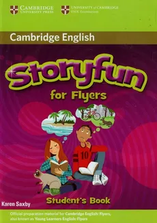 Storyfun for Flyers Student's Book - Karen Saxby