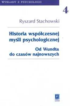 Historia współczesnej myśli psychologicznej Tom 4 - Outlet - Ryszard Stachowski