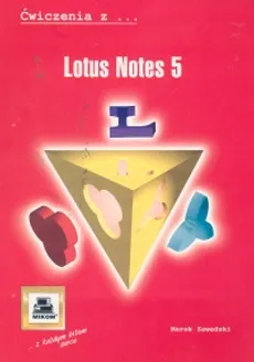 Lotus Notes - Marek Zawadzki