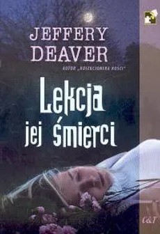 Lekcja jej śmierci - Outlet - Jeffery Deaver