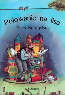 Polowanie na lisa - Outlet - Sven Nordqvist