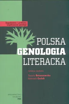 Polska genologia literacka - Romuald Cudak, Danuta Ostaszewska