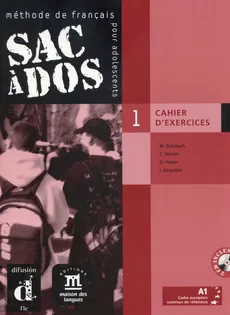 Sac à dos 1 A1 Cahier D' Exercices + 2 CD - D. Pastor, I. Saracibar, C. Martin, M. Butzbach