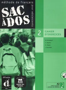 Sac à dos 2 A2 Cahier D' Exercices + 2 CD - D. Pastor, I. Saracibar, C. Martin, M. Butzbach
