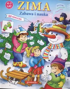 Zima Zabawa i nauka 4-7 lat - Teresa Warzecha